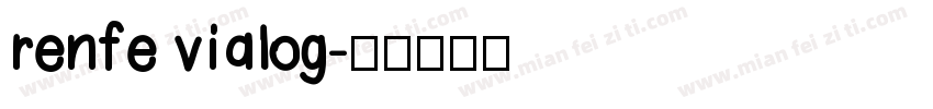 renfe vialog字体转换